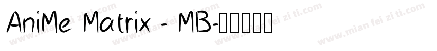 AniMe Matrix - MB字体转换
